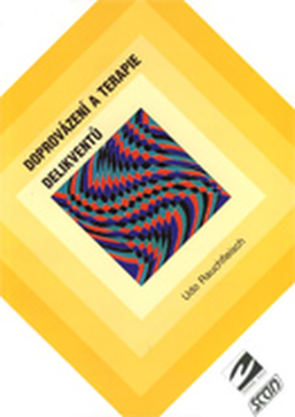 Doprovázení a terapie delikventů