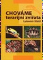 Chováme terarijní zvířata