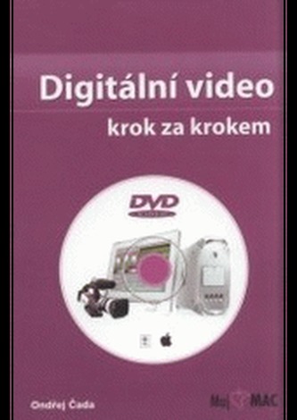 Digitální video - krok za krokem