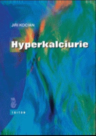 Hyperkalciurie