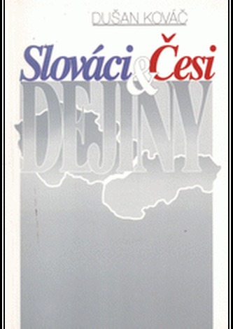 SLOVÁCI-ČESI-DEJINY