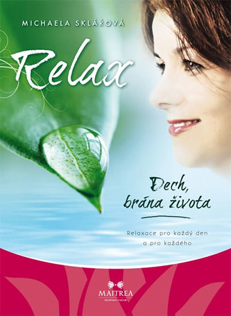 Relax – Dech, brána života