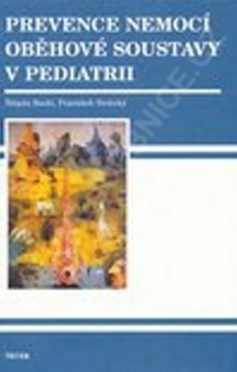 Prevence nemocí oběhové soustavy v pediatrii