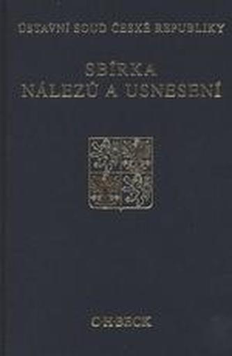 Sbírka nálezů a usnesení ÚS ČR, svazek 23 Sbírka nálezů a usnesení ÚS ČR, svazek 23