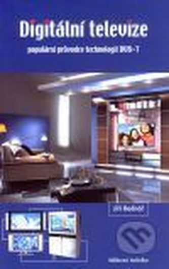 Digitální televize - 2. přepracované vydání