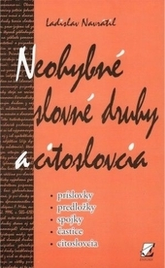 Neohybné slovné druhy a citoslovcia