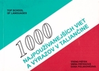 1000 najpoužívanejších viet a výrazov v taliančine
