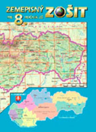 Zemepisný zošit pre 8.ročník ZŠ 2.vydanie