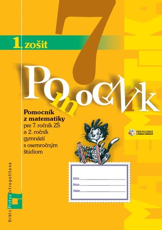 Pomocník z matematiky 7. ročník. 1.zošit nový