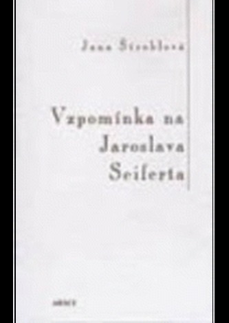 Vzpomínka na Jaroslava Seiferta