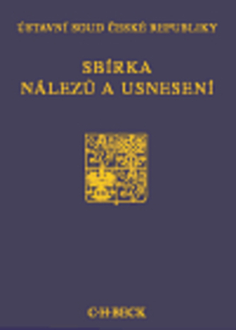 Sbírka nálezů a usnesení ÚS ČR, svazek 26, 2002 - II. díl Sbírka nálezů a usnesení ÚS ČR, svazek 26, 2002 - II. díl