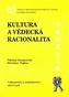 Kultura a vědecká racionalita
