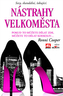 Nástrahy velkoměsta