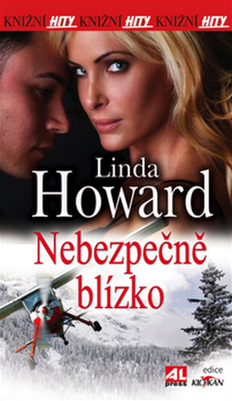 Nebezpečně blízko