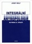 Integrální antropologie na prahu 21.století