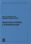 Praktická cvičení z epidemiologie