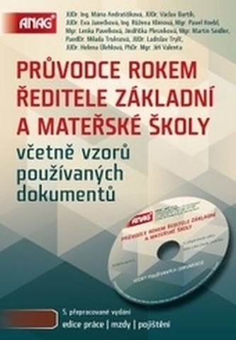 Průvodce rokem ředitele základní a mateřské školy včetně vzorů používaných dokum