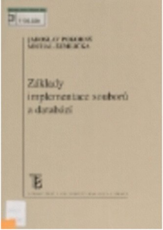 Základy implementace souborů a databází