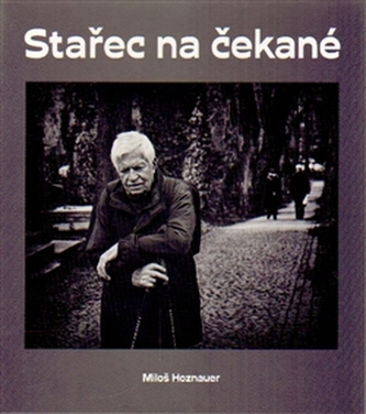 Stařec na čekané