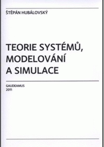 Teorie systémů, modelování a simulace