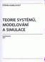 Teorie systémů, modelování a simulace