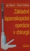 Základné laparoskopické operácie v chirurgii