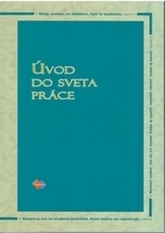 Úvod do sveta práce 2.upravené vydanie