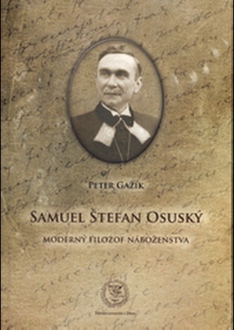 Samuel Štefan Osuský, Moderný filozof náboženstva