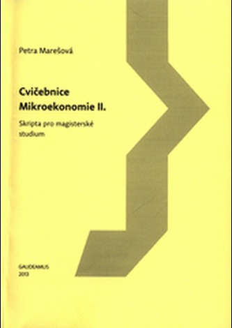 Cvičebnice mikroekonomie II.