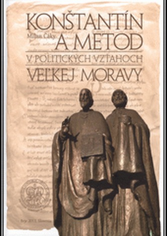 Konštantín a Metod v politických vzťahoch Veľkej Moravy
