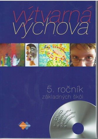 Výtvarná výchova pre 5. roč. ZŠ