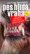 Pes hlídá vraha