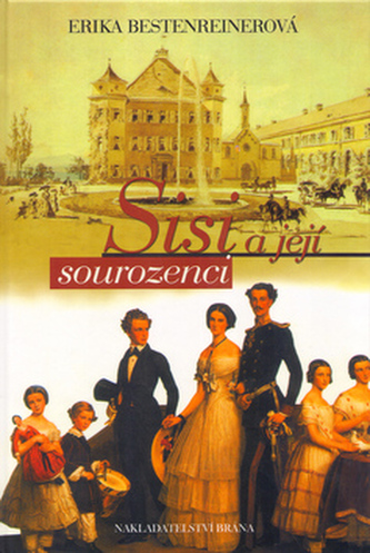 Sisi a její sourozenci