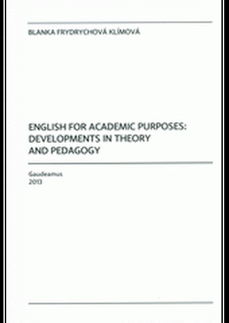 English for Academic Purposes: Development in Theory and Pedagogy