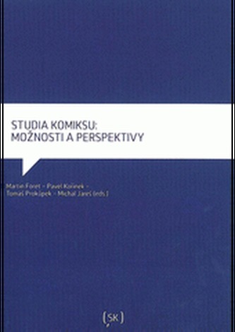 Studia komiksu: možnosti a perspektivy