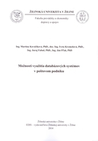 Možnosti využitia databázových systémov v poštovom podniku
