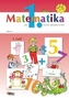 Matematika pre 1. ročník ZŠ – 1. časť pracovná učebnica