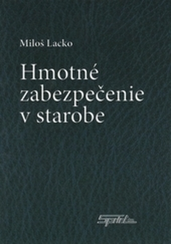 Hmotné zabezpečenie v starobe