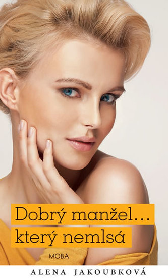 Dobrý manžel... který nemlsá