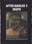 After Mahler´s Death