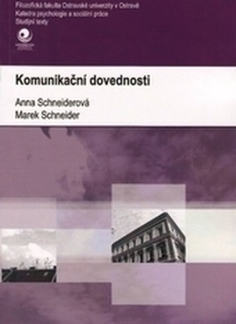Komunikační dovednosti Komunikační dovednosti