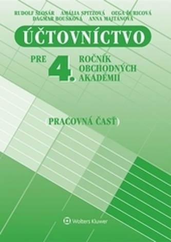 Účtovníctvo pre 4. ročník OA - pracovná časť