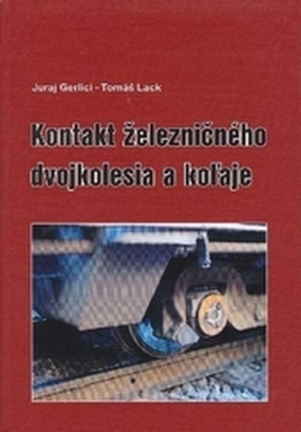 Kontakt železničného dvojkolesia a koľaje