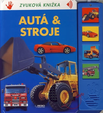 Autá a stroje - Zvuková knižka (slovensky)