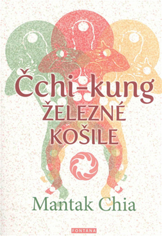 Čchi-kung - Železné košile