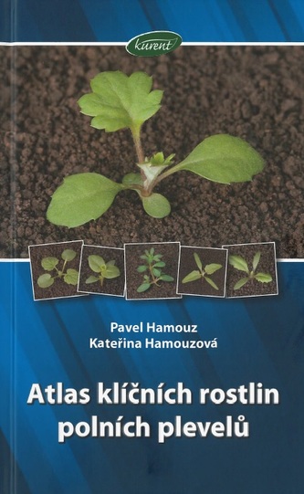 Atlas klíčních rostlin polních plevelů