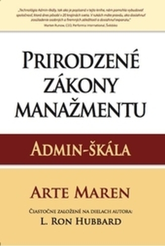 Prirodzené zákony manažmentu: Admin-škála Prirodzené zákony manažmentu: Admin-škála