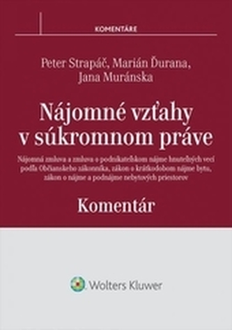 Nájomné vzťahy v súkromnom práve - komentár