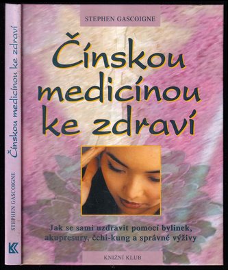 Čínskou medicínou ke zdraví