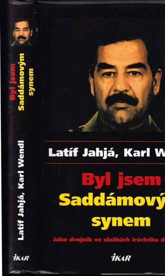 Byl jsem Saddámovým synem